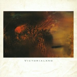COCTEAU TWINS - "VICTORIALAND" (RE-ISSUE) //4ad// (Released 20th March)