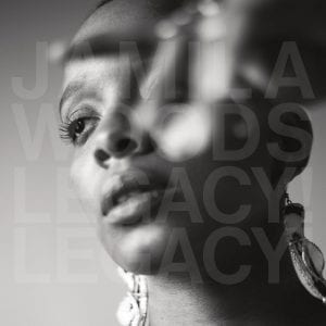 Jamila Woods - Legacy! Legacy! //Jagjaguwar// (Released 10th May)