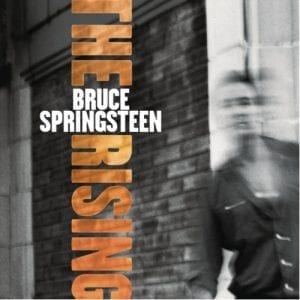 BRUCE SPRINGSTEEN - "THE RISING" RE-ISSUE //sony// (Released 21st February)