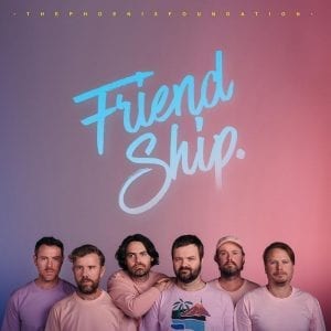 The Phoenix Foundation - Friend Ship - Dinked Edition #65 //Memphis Industries// (Released 16th October)