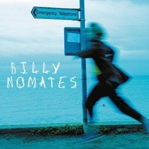 BILLY NOMATES - "EMERGENCY TELEPHONE" //Invada// (Released 5th May)