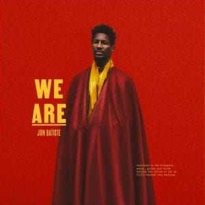 JON BATISTE - "WE ARE" //Verve// (Released 19th March)