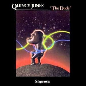 QUINCY JONES - "THE DUDE" (2021 RE-ISSUE) //A&M/UME// (Released 11th June)