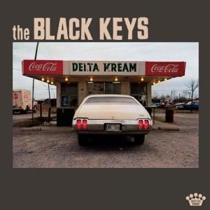 The BLACK KEYS - "DELTA KREAM" //Nonesuch// (Released 14th May)