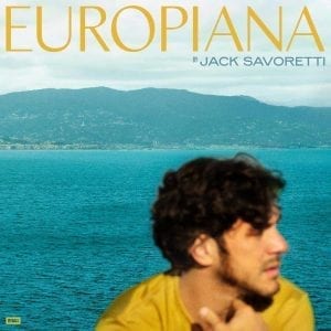 JACK SAVORETTI - "EUROPIANA" //EMI// (Released 25th June)