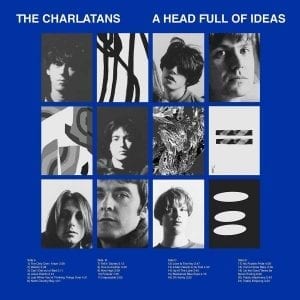 THE CHARLATANS - "A HEAD FULL OF IDEAS" //Then Records// (Released 15th October)