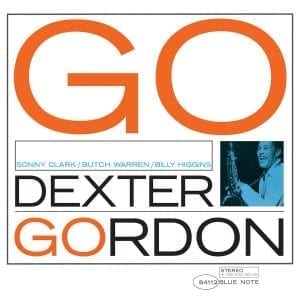 DEXTER GORDON - "GO!" (2021 RE-ISSUE) //Blue Note// (Released 23rd July)