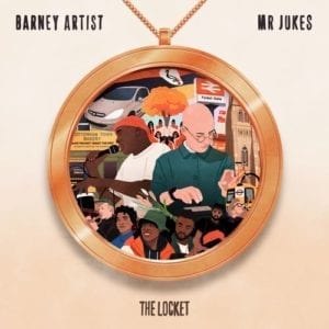 MR JUKES & BARNEY ARTIST - "THE LOCKET" //Virgin Music Label & Artist Services// (Released 6th August)