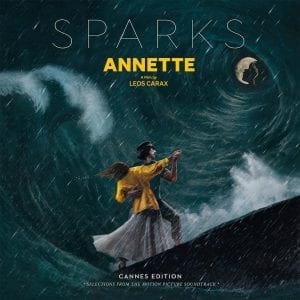 SPARKS - "ANNETTE ORIGINAL SOUNDTRACK" //Sony// (Released 16th July)