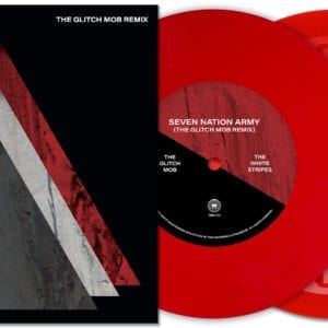 The White Stripes - SEVEN NATION ARMY (THE GLITCH MOB REMIX) //Thirdman// (Released 9th July)