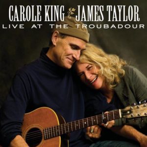 Carole King / James Taylor - "Live At The Troubadour" //Concord/UMC// (Released 22nd October)