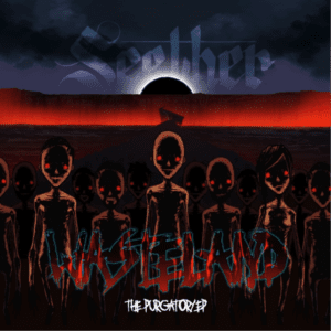 SEETHER - "THE PURGATOY EP" //Fantasy// (Released 12th November)