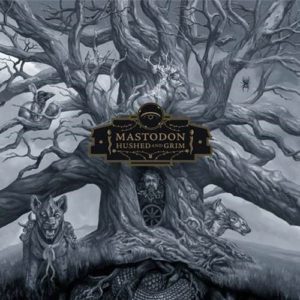 MASTODON - "HUSHED & GRIM" //Reprise Records// (Released 29th October)