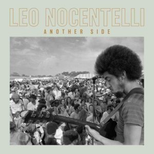 Leo Nocentelli - "Another Side" (2021 RE-ISSUE) //Light in the Attic// (Released 19th November)