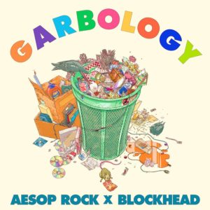 AESOP ROCK - "GARBOLOGY" //Rymesayers// (Released 12th November)
