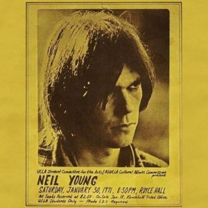 NEIL YOUNG - "ROYCE HALL 1971" (Released 6th May 2022)