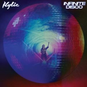 KYLIE MINOGUE - "INFINITE DISCO" (Released 6th May 2022)