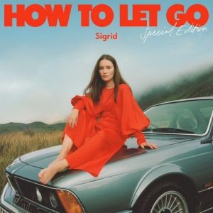 SIGRID - "HOW TO LET GO" (Released 4th November 2022)