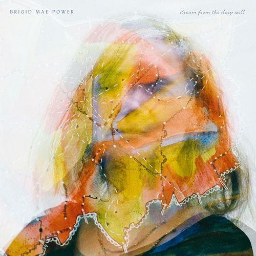 Brigid Mae Power - "Dream from The Deep Well" (Released 30th June 2023)