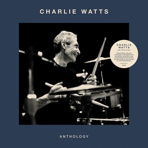 Charlie Watts - "Anthology" (Released 30th June 2023)