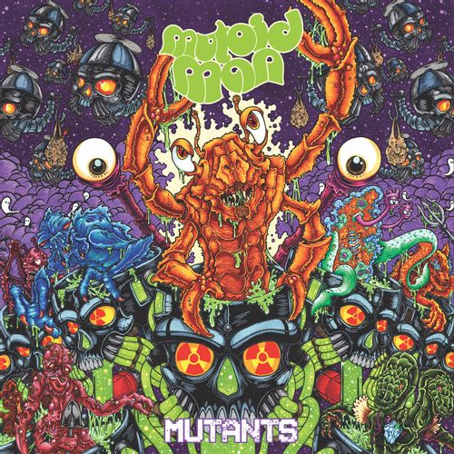 Mutoid Man - "Mutants" (Released 28th July 2023)