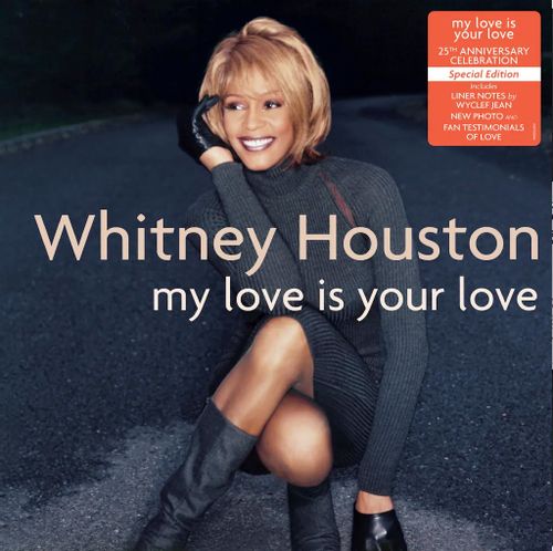 Whitney Houston - "My Love Is Your Love (25th Anniversary Edition)" (Released 17th November 2023)