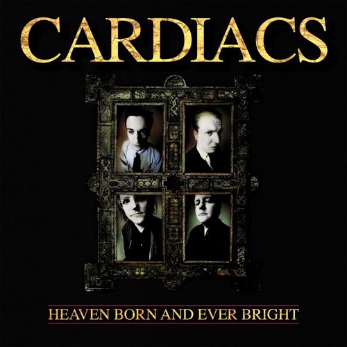 Cardiacs - "Heaven Born And Ever Bright" (Released 2nd August 2024)