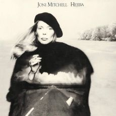 Joni Mitchell - "Hejira (2024 Re-Issue)" (Released 6th September 2024)