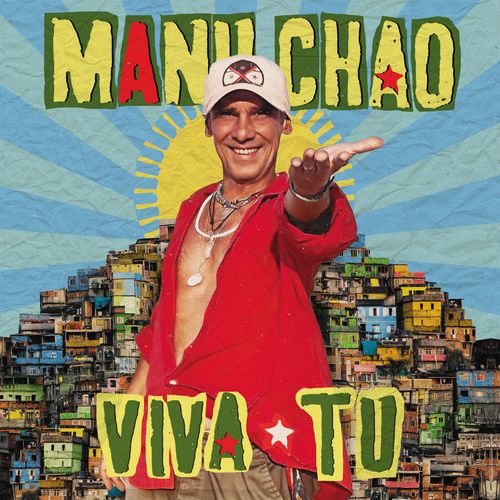 Manu Chao – "Viva Tu" (Released 20th September 2024)