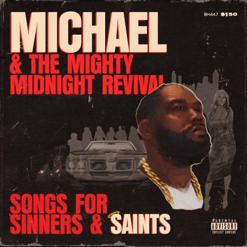 Killer Mike (run the jewels) - "Michael & The Mighty Midnight Revival - Songs For Sinners And Saints" (Released 22nd November 2024)