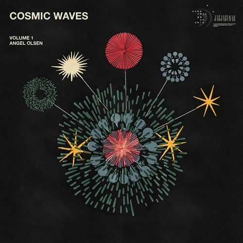 Angel Olsen - "Cosmic Waves: Volume 1 (Various Artists)" (Released 6th December 2024)