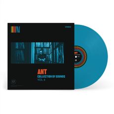 Ant - "Collection of Sounds Vol. 4" (Released 18th April 2025)