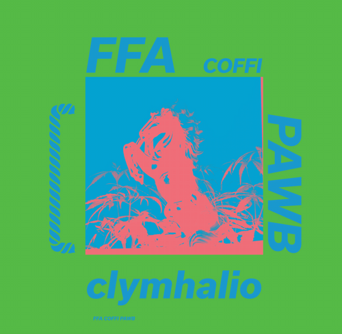 Ffa Coffi Pawb - "Clymhalio" (Released 23rd May 2025)