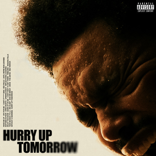 The Weeknd - "Hurry Up Tomorrow (Complete Edition)" (Released 9th May 2025)