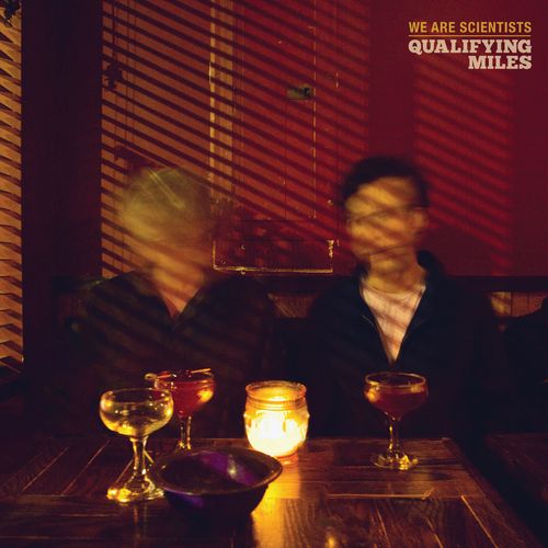 We Are Scientists - "Qualifying Miles" (Released 18th July 2025)