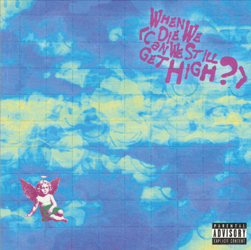 Yungblud & Lil Yachty - "When We Die (Can We Still Get High?)" RSD 25 (Released 12th April 2025)