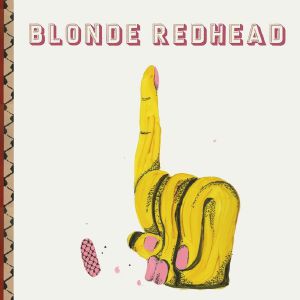 Blonde Redhead - "The Shadow Of The Guest" (Released 24th October 2025)