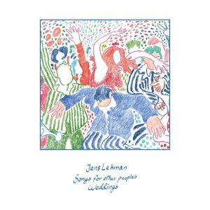 Jens Lekman - "Songs for Other People's Weddings" (Released 12th September 2025)