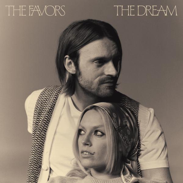 The Favors - "The Dream" (Released 26th September 2025)
