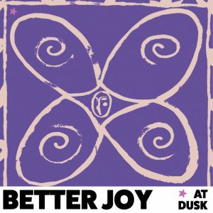 Better Joy - "At Dusk" (Released 31st October 2025)