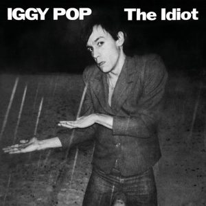 Iggy Pop - "The Idiot" (National Album Day 2025 - Released 18th October 2025)