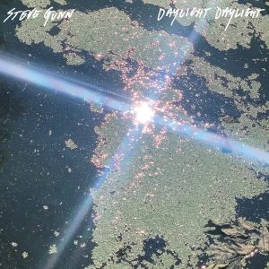Steve Gunn - "Daylight Daylight" (Released 7th November 2025)