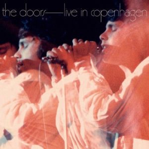 The Doors - "Live In Copenhagen (Black Friday 2025)" (Released 28th November 2025)