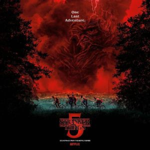 Various Artists - "Stranger Things 5 (Soundtrack From The Netflix Series)" (Released 30th January 2026)