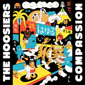 The Hoosiers - Compassion (Released 15th May 2026)