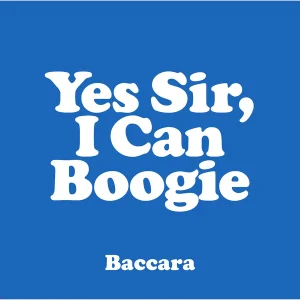 Baccara - "Yes Sir, I Can Boogie" (Released 5th June 2026)