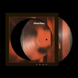 The Charlatans - "Then (RSD 2026)" (Released 18th April 2026)