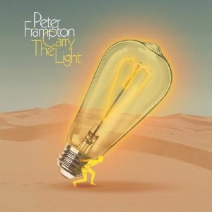 Peter Frampton - "Carry The Light" (Released 15th May 2026)