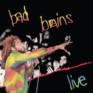 Bad Brains - "Live (RSD 2026)" (Released 18th April 2026)