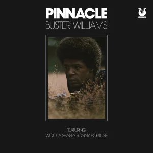 Buster Williams - "Pinnacle (RSD 2026)" (Released 18th April 2026)